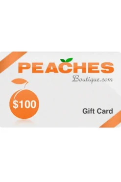 Accessories^ $100 PeachesBoutique.com and Store Gift Card